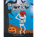 Skittle Dittle Skeleton