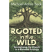 Rooted in the Wild: Revitalizing the Church in a Blended Ecology