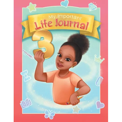 My Important Life Journal 3