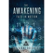 The Awakening: Fate in Motion