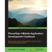 PhoneGap 4 Mobile Application Development Cookbook