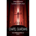 Chapel Guardians