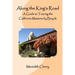 Along the King's Road: A Guide to Touring the California Missions by Bicycle