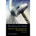 Breaking the Mold