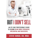 But I Don't Sell: An Eye Care Professional's Guide to Being More Persuasive, Influential and Successful