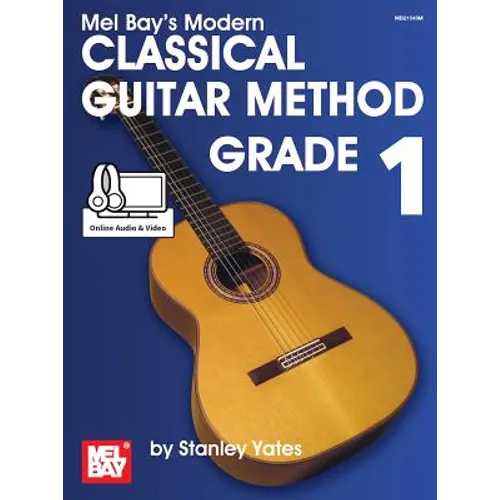 Modern Classical Guitar Method Grade 1