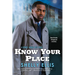 Know Your Place
