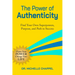 The Power of Authenticity: Find Your Own Superpowers, Purpose, and Path to Success