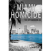 Miami Homicide