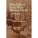 Philadelphia's Arch Street Meeting House: A Biography
