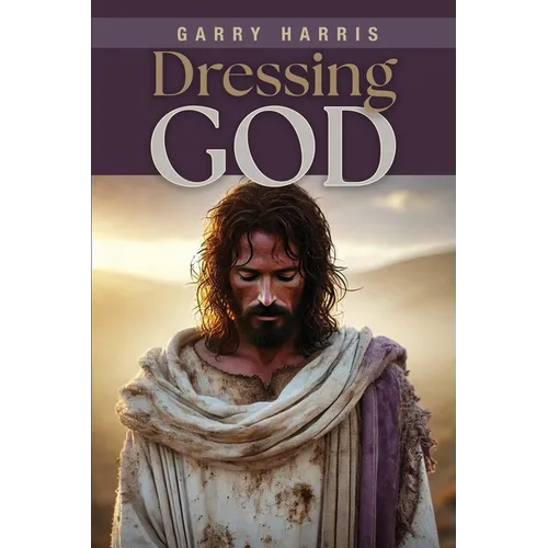 Dressing God