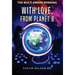 With Love, From Planet B