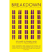 Breakdown: A Personal Crisis and a Personal Dilemma