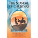 The Scandal of Christmas: Advent Reflections on Four Unlikely Figures