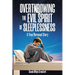 Overthrowing the Evil Spirit of Sleeplessness: A True Personal Story