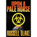 Upon A Pale Horse