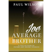 Joe Average Brother