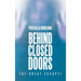 Behind Closed Doors: The Great Escape!