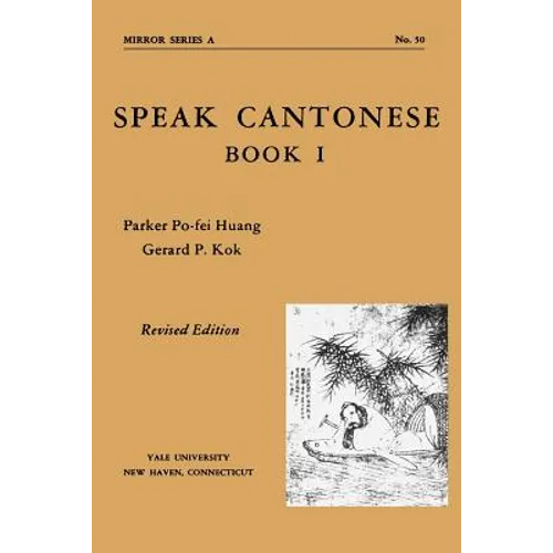 Speak Cantonese, Book One