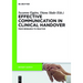 Effective Communication in Clinical Handover: From Research to Practice