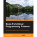 Scala Functional Programming Patterns