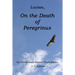 Lucian, On the Death of Peregrinus: An Intermediate Ancient Greek Reader
