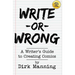 Write or Wrong: A Writer's Guide to Creating Comics [2nd Edition]: A Writer's Guide to Creating Comics