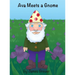 Ava Meets a Gnome