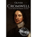 Oliver Cromwell: A Life From Beginning to End (Booklet)