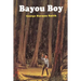 Bayou Boy