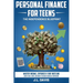 Personal Finance for Teens: The Independence Blueprint