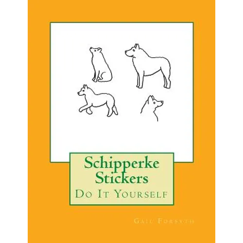 Schipperke Stickers: Do It Yourself