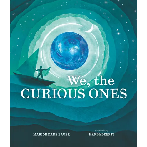 We, the Curious Ones
