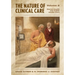 The Nature of Clinical Care - Volume 2: Mental Health and Public Health Care