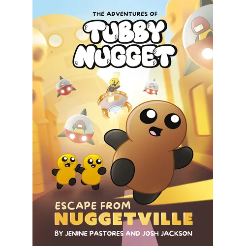 The Adventures of Tubby Nugget: Escape from Nuggetville #1: A Graphic Novel