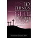 10 Things Every 10th-Grade Girl Should Know