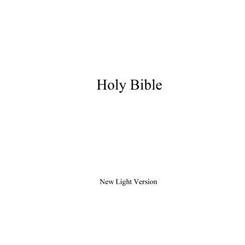 Holy Bible: New Light Version
