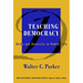 Teaching Democracy: Unity and Diversity in Public Life