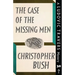 The Case of the Missing Men: A Ludovic Travers Mystery