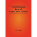 Constitutional Law of Papua New Guinea