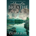 Afraid to Breathe