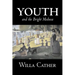 Youth and the Bright Medusa by Willa Cather, Fiction, Short Stories, Literary, Classics