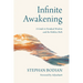 Infinite Awakening: A Guide to Nondual Wisdom and the Pathless Path