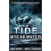 The Tide: Breakwater