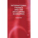 International Finance and the Developing Economies