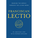 Franciscan Lectio: Reading the World Through the Living Word