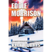 Eddie Morrison: An Agent Whelan Mystery Thriller