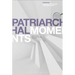 Patriarchal Moments: Reading Patriarchal Texts