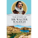 The Story of Sir Walter Raleigh