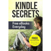 Kindle Secrets: Free eBooks Everyday: 2 in 1 includes ''How To Open A US Amazon.com Account'' Book